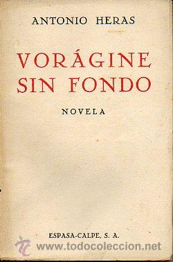 Libros: VOR&Aacute;GINE SIN FONDO. Novela. - Foto 1