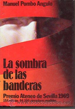 Libros: LA SOMBRA DE LAS BANDERAS. 15&ordf; ed. - Foto 1