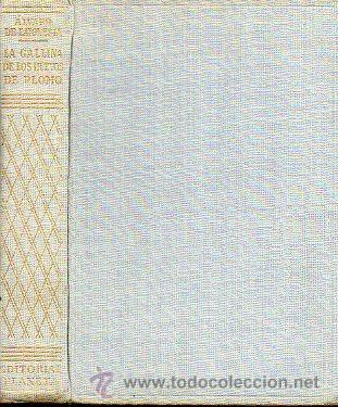 Libri di seconda mano: LA GALLINA DE LOS HUEVOS DE PLOMO. 6&ordf; ed.