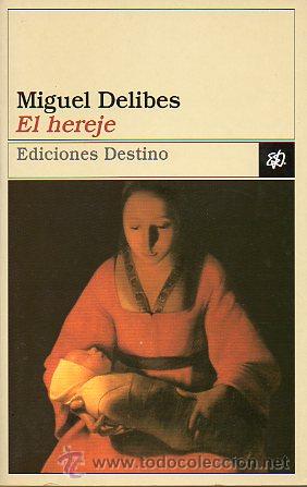 Libros: EL HEREJE. 1&ordf; edici&oacute;n. - Foto 1