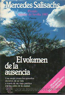Libros: EL VOLUMEN DE LA AUSENCIA. 2&ordf; edici&oacute;n. - Foto 1