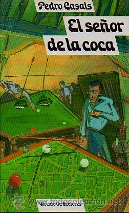 Libros: EL SE&Ntilde;OR DE LA COCA. - Foto 1
