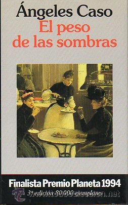 Libros: EL PESO DE LAS SOMBRAS. 3&ordf; ed. - Foto 1