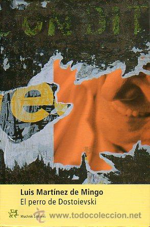 Libros: EL PERRO DE DOSTOIEVSKI. 1&ordf; edici&oacute;n. - Foto 1