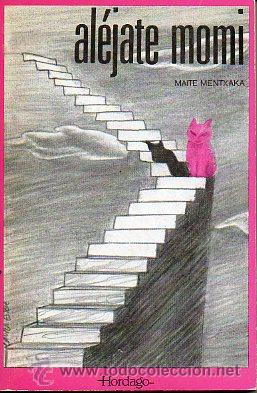 Libros: AL&Eacute;JATE MOMI. Relatos. - Foto 1