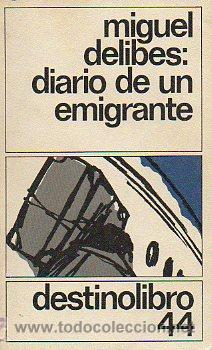 Libros: DIARIO DE UN EMIGRANTE. - Foto 1