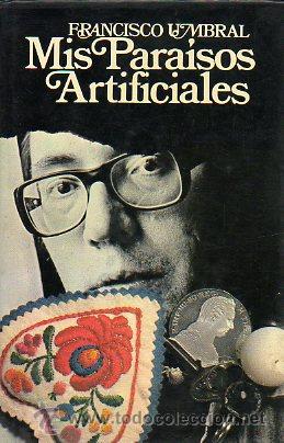 Libros: MIS PARA&Iacute;SOS ARTIFICIALES. 1&ordf; edici&oacute;n. - Foto 1