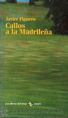 Libros: CALLOS A LA MADRILE&Ntilde;A Y OTROS CUENTOS. - Foto 1