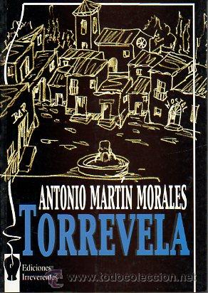Libros: TORREVELA. 1&ordf; edici&oacute;n. - Foto 1