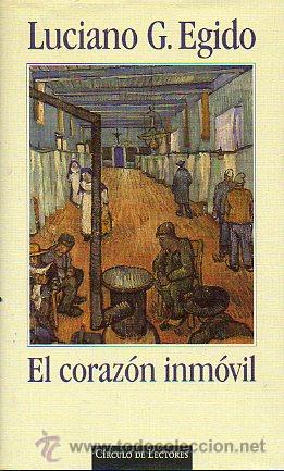 Libros: EL CORAZ&Oacute;N INM&Oacute;VIL. Ep&iacute;logo especial del autor. - Foto 1