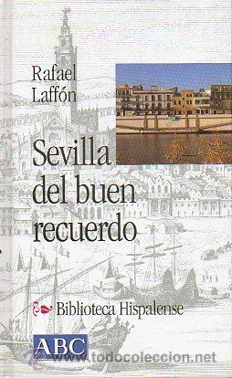 Libros: SEVILLA DEL BUEN RECUERDO. - Foto 1