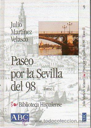 Libros: PASEO POR LA SEVILLA DEL 98. 2 vols. - Foto 1