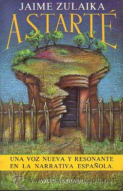 Libros: ASTART&Eacute; (ESCRITO EN BABIA). 1&ordf; edici&oacute;n. - Foto 1