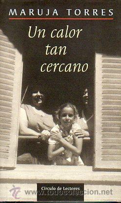 Libros: UN CALOR TAN CERCANO. - Foto 1