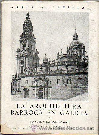 Libros: LA ARQUITECTURA BARROCA EN GALICIA. - Foto 1