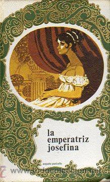 Libros: LA EMPERATRIZ JOSEFINA. - Foto 1