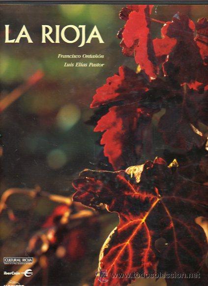 Libros: LA RIOJA. Fotograf&iacute;as de Francisco Onta&ntilde;&oacute;n. - Foto 1