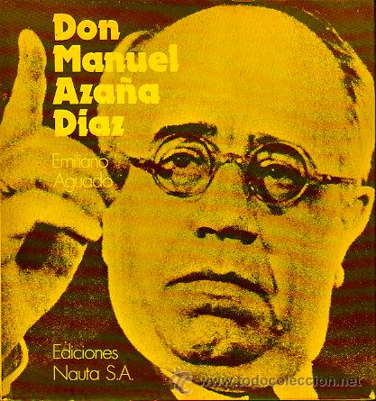 Libros: DON MANUEL AZA&Ntilde;A D&Iacute;AZ. - Foto 1