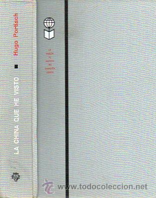 Libros: LA CHINA QUE HE VISTO. - Foto 1