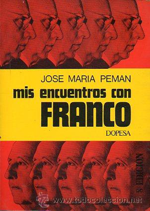Libros: MIS ENCUENTROS CON FRANCO. - Foto 1