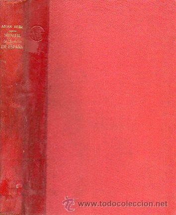 Libros: MANUAL DE HISTORIA DE ESPA&Ntilde;A. 5&ordf; edic. - Foto 1