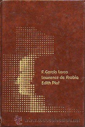 Libros: FEDERICO GARC&Iacute;A LORCA / LAWRENCE DE ARABIA / EDITH PIAF. - Foto 1