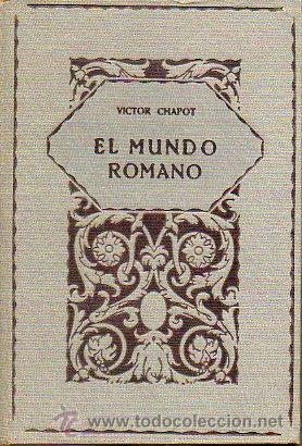 Libros: EL MUNDO ROMANO. Con 4 figs. y 12 mapas en el texto. - Foto 1