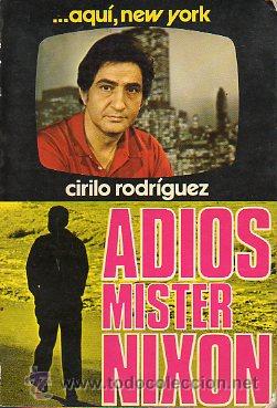 Libros: ADI&Oacute;S MR. NIXON. - Foto 1
