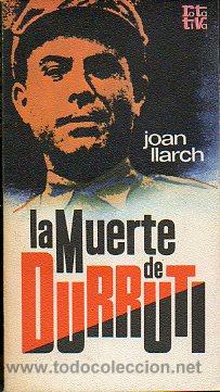 Libros: LA MUERTE DE DURRUTI. - Foto 1