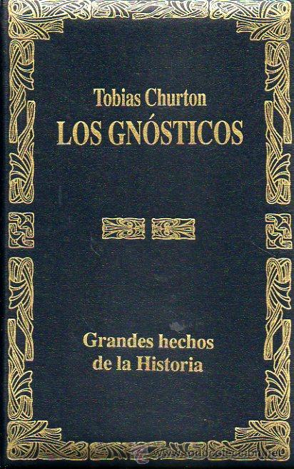 Libros: LOS GN&Oacute;STICOS. - Foto 1