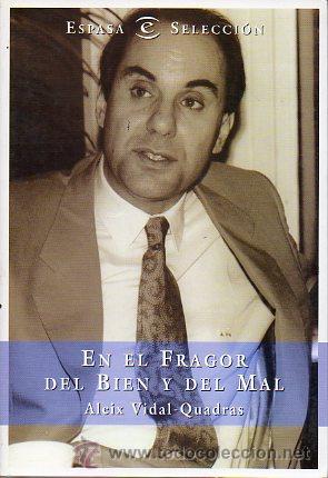 Libros: EN EL FRAGOR DEL BIEN Y DEL MAL. - Foto 1