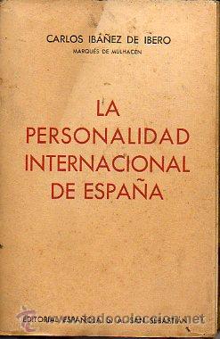 Libros: LA PERSONALIDAD INTERNACIONAL DE ESPA&Ntilde;A. - Foto 1