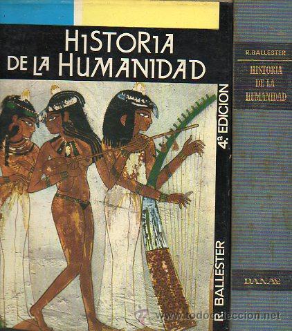 Libros: HISTORIA DE LA HUMANIDAD. Pr&oacute;logo del Dr. Pericot. 4&ordf; ed. - Foto 1