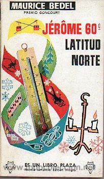 Libros: J&Eacute;R&Ocirc;ME 60&ordm; LATITUD NORTE. - Foto 1