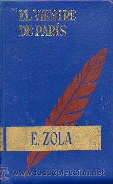 Libros: EL VIENTRE DE PAR&Iacute;S. - Foto 1