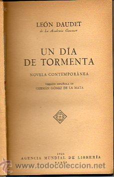 Libros: UN D&Iacute;A DE TORMENTA. Novela contempor&aacute;nea. - Foto 1