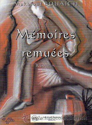 Libros: M&Eacute;MOIRES REMU&Eacute;ES. Roman. - Foto 1