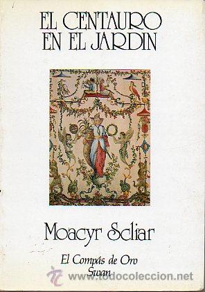 Libros: EL CENTAURO EN EL JARD&Iacute;N. - Foto 1
