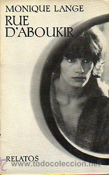 Libros: RUE D&acute;ABOUKIR. 1&ordf; edici&oacute;n espa&ntilde;ola. - Foto 1