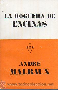 Libros: LA HOGUERA DE ENCINAS. - Foto 1