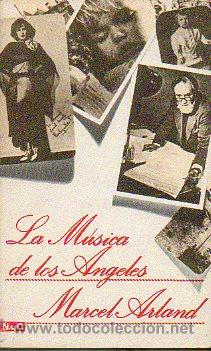 Libros: LA M&Uacute;SICA DE LOS &Aacute;NGELES. - Foto 1