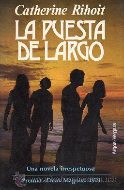 Libros: LA PUESTA DE LARGO. Premio &rdquo;Deux Magots&rdquo; 1979. - Foto 1