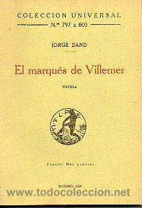 Libros: EL MARQU&Eacute;S DE VILLEMER. Novela. - Foto 1