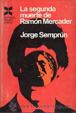 Libros: LA SEGUNDA MUERTE DE RAM&Oacute;N MERCADER. 3&ordf; ed. - Foto 1