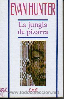 Libros: LA JUNGLA DE PIZARRA. - Foto 1