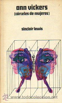 Libros: ANN VICKERS. C&aacute;rceles de Mujeres. - Foto 1