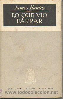Libros: LO QUE VIO FARRAR. 1&ordf; ed. espa&ntilde;ola. - Foto 1
