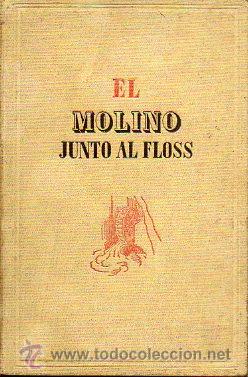 Libros: EL MOLINO JUNTO AL FLOSS. Ilustrs. Jaime Pla. - Foto 1