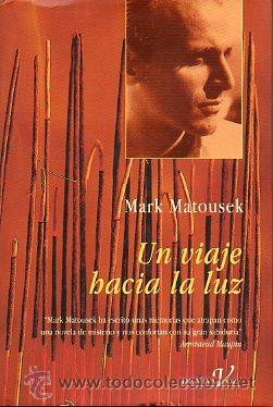 Libros: UN VIAJE HACIA LA LUZ. - Foto 1
