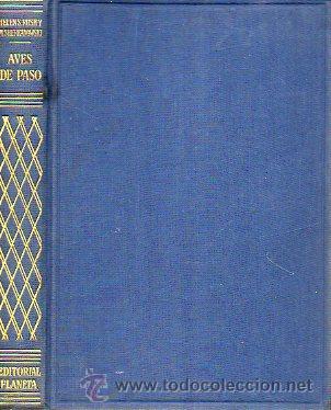 Libros: AVES DE PASO. 1&ordf; ed. - Foto 1